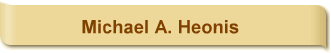 Michael A. Heonis