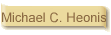 Michael C. Heonis